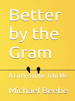 cover image of Better by the Gram